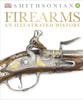 Firearms: An Illustrated History:  - ISBN: 9781465416056