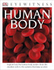 DK Eyewitness Books: Human Body:  - ISBN: 9781465426208