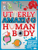 Utterly Amazing Human Body:  - ISBN: 9781465429209