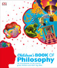 Children's Book of Philosophy:  - ISBN: 9781465429230