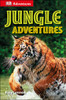 DK Adventures: Jungle Adventures:  - ISBN: 9781465429308