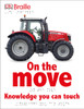 DK Braille: On the Move:  - ISBN: 9781465436108