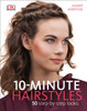 10-Minute Hairstyles:  - ISBN: 9781465437969