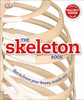 The Skeleton Book:  - ISBN: 9781465453365