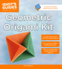 Idiot's Guides: Geometric Origami Kit:  - ISBN: 9781615648269