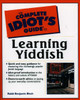 The Complete Idiot's Guide to Learning Yiddish:  - ISBN: 9780028633879