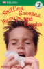 DK Readers L2: Sniffles, Sneezes, Hiccups, and Coughs:  - ISBN: 9780756611064