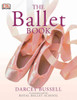 The Ballet Book:  - ISBN: 9780756619336