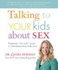Talking to Your Kids About Sex: turning "the talk" into a conversation for life - ISBN: 9780756657383