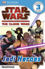 DK Readers L3: Star Wars: The Clone Wars: Jedi Heroes:  - ISBN: 9780756666897
