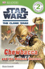 DK Readers L2: Star Wars: The Clone Wars: Chewbacca and the Wookiee Warriors:  - ISBN: 9780756692452