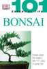 101 Essential Tips: Bonsai:  - ISBN: 9780789496874