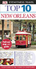 Top 10 New Orleans:  - ISBN: 9781465402806