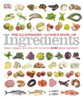 The Illustrated Cook's Book of Ingredients:  - ISBN: 9781465414601