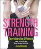 Strength Training Exercises for Women:  - ISBN: 9781465415806