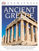 DK Eyewitness Books: Ancient Greece:  - ISBN: 9781465420497
