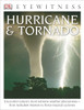 DK Eyewitness Books: Hurricane & Tornado:  - ISBN: 9781465420534