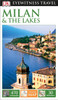 DK Eyewitness Travel Guide: Milan & the Lakes:  - ISBN: 9781465426338