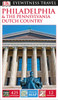 DK Eyewitness Travel Guide: Philadelphia & the Pennsylvania Dutch Country:  - ISBN: 9781465428608