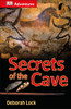 DK Adventures: Secrets of the Cave:  - ISBN: 9781465429391