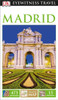 DK Eyewitness Travel Guide: Madrid:  - ISBN: 9781465440648