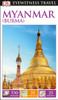 DK Eyewitness Travel Guide: Myanmar (Burma):  - ISBN: 9781465441171