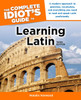 The Complete Idiot's Guide to Learning Latin, 3rd Edition:  - ISBN: 9781592575343