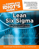 The Complete Idiot's Guide to Lean Six Sigma:  - ISBN: 9781592575947