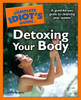 The Complete Idiot's Guide to Detoxing Your Body:  - ISBN: 9781592577200