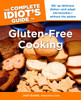 The Complete Idiot's Guide to Gluten-Free Cooking:  - ISBN: 9781615640560