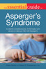 The Essential Guide to Asperger's Syndrome:  - ISBN: 9781615641659