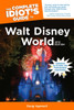 The Complete Idiot's Guide to Walt Disney World, 2013 Edition:  - ISBN: 9781615642519