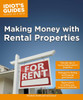 Idiot's Guides: Making Money with Rental Properties:  - ISBN: 9781615644315