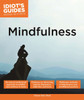 Idiot's Guides: Mindfulness:  - ISBN: 9781615646180