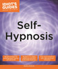 Idiot's Guides: Self-Hypnosis:  - ISBN: 9781615646302