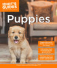 Idiot's Guides: Puppies:  - ISBN: 9781615646456