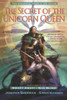 The Secret of the Unicorn Queen, Vol. 1: Swept Away and Sun Blind - ISBN: 9780345468499