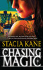 Chasing Magic:  - ISBN: 9780345527523