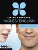 Living Language English for Spanish Speakers, Essential Edition (ESL/ELL): Beginner course, including coursebook, 3 audio CDs, and free online learning - ISBN: 9780307972606