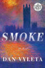 Smoke: A Novel - ISBN: 9780735209206