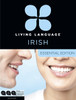 Living Language Irish, Essential Edition: Beginner course, including coursebook, 3 audio CDs, and free online learning - ISBN: 9780804159678