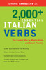 2000+ Essential Italian Verbs: The Easiest Way to Master Verbs and Speak Fluently - ISBN: 9781400020973