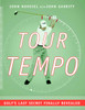 Tour Tempo: Golf's Last Secret Finally Revealed - ISBN: 9780385509275