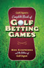 Golf Digest's Complete Book of Golf Betting Games:  - ISBN: 9780385514910