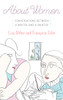 About Women: Conversations Between a Writer and a Painter - ISBN: 9780385539869