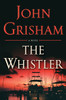 The Whistler (Limited Edition):  - ISBN: 9780385541572