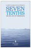 Seven Tenths:  - ISBN: 9781933372693