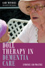 Doll Therapy in Dementia Care: Evidence and Practice - ISBN: 9781849055703