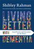 Living Better with Dementia: Good Practice and Innovation for the Future - ISBN: 9781849056007