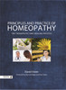 Principles and Practice of Homeopathy: The Therapeutic and Healing Process - ISBN: 9781848192652